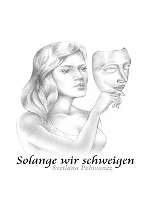 cover image of Solange wir schweigen